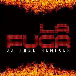 La Fuga Dj Free