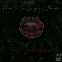 Te Deseo (feat. Bmob)