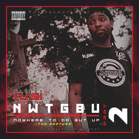 Nowhere To Go But Up, Pt. 2 (Rapture)
