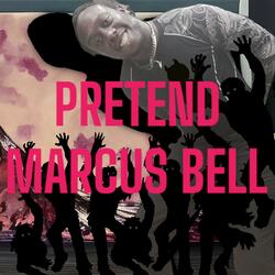 Pretend