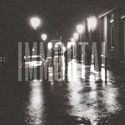 Immortal (intro)
