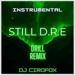 Still D.R.E