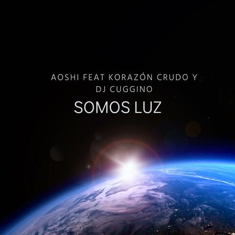 Somos Luz (feat. Korazón Crudo & DJ Cuggino)