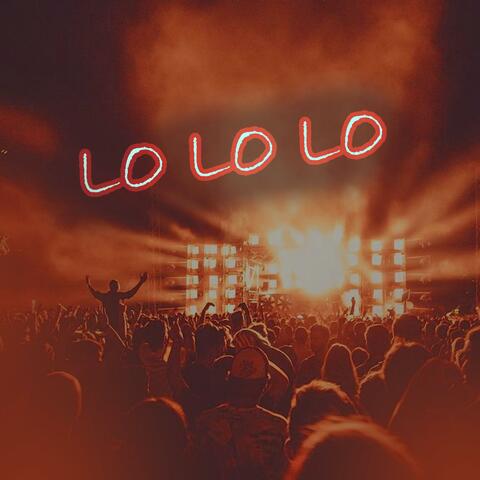 LO LO LO (feat. Musica Electronica Fuerte)