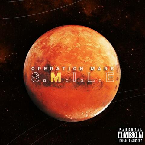 Operation Mars: S.M.I.L.E