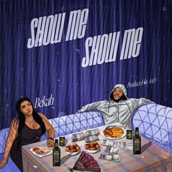 Show Me