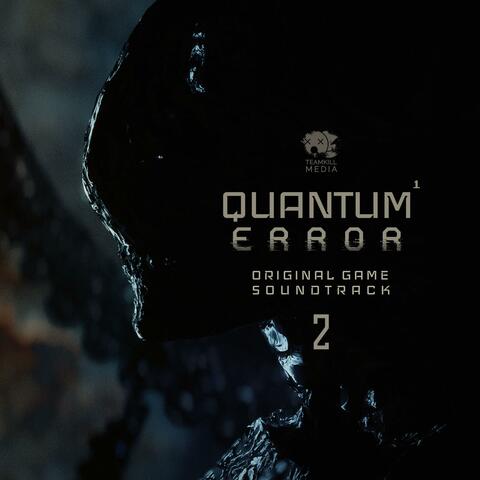 Quantum Error | Original Soundtrack 2