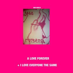 I LOVE EVERYONE THE SAME
