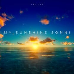 MY SUNSHINE SONNI
