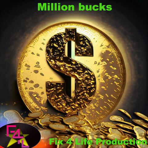 Million Bucks