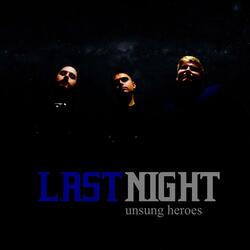 Last Night