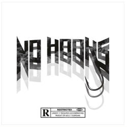 No Hooks (feat. J Huncho, Cboog & Pdidd)