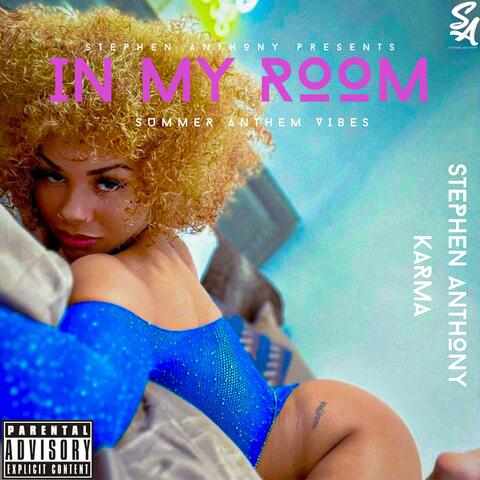 In My Room (feat. Karma)