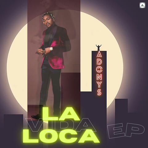 LA VIDA LOCA