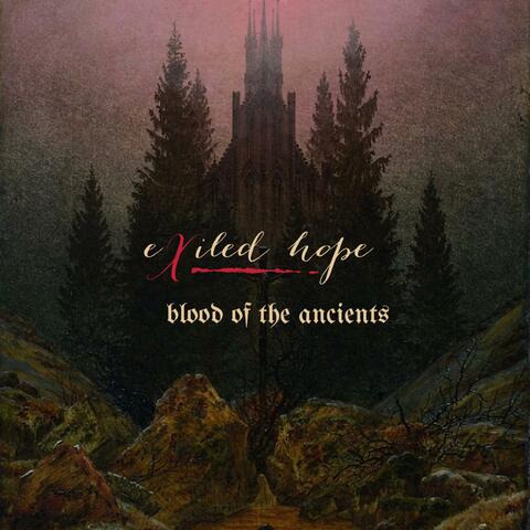 Blood of the Ancients (Single)