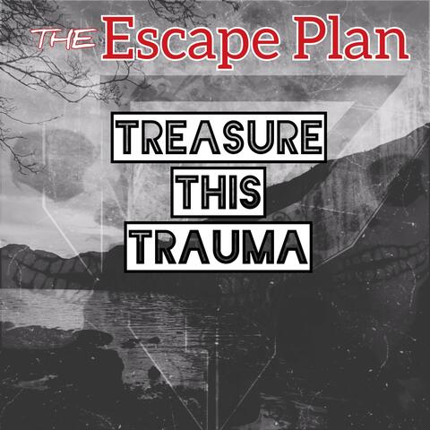 Treasure This Trauma