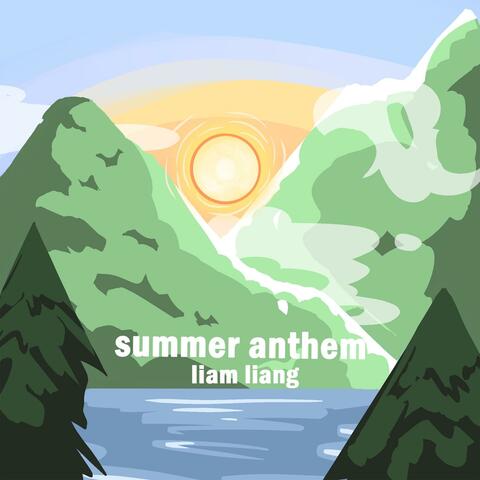 SUMMER ANTHEM