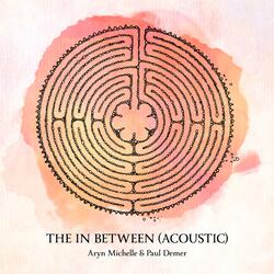 The In Between (feat. Paul Demer)