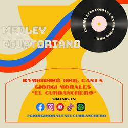 Medley Ecuatoriano