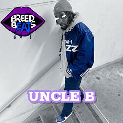 Uncle B (Beat Of The Week 1)