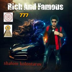 Rich And Famous