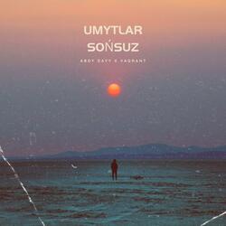 Umytlar soñsuz (feat. Vagrant dp)