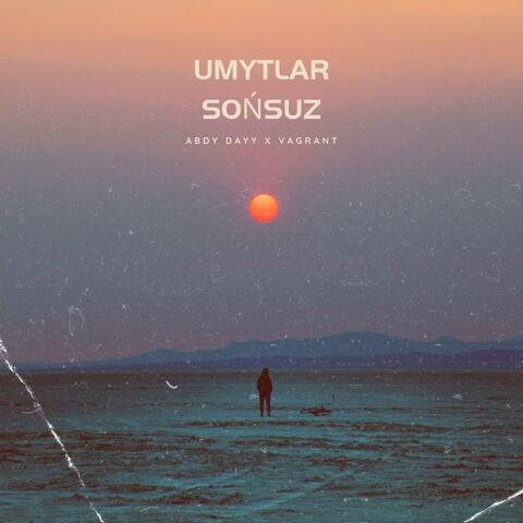 Umytlar soñsuz (feat. Vagrant dp)