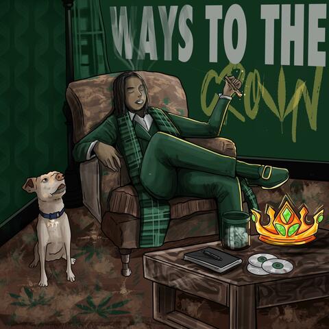 Ways To The Crown