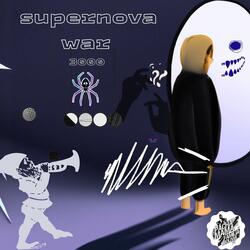 SuperNova War 3000 (feat. Ch'ama Flow)