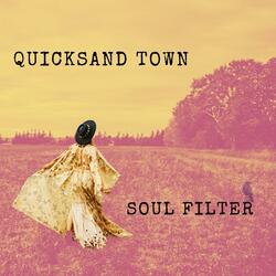 Quicksand Town