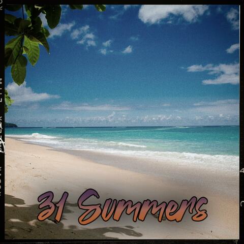 31 Summers