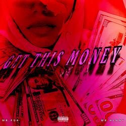 GET THIS MONEY (feat. MR.HENNY)