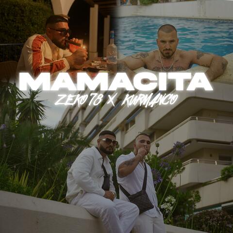 Mamacita (feat. Kurmanco)