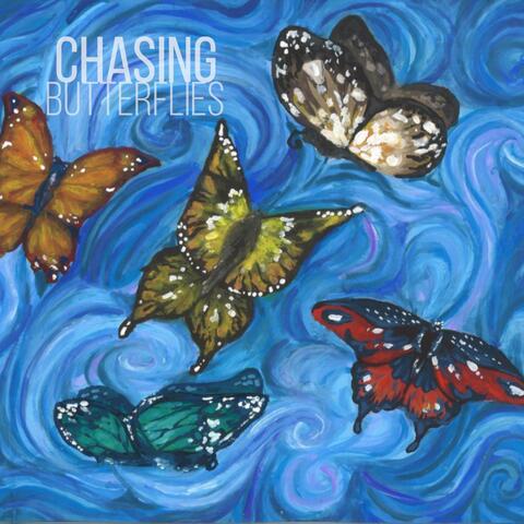 Chasing Butterflies