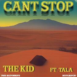 Can't Stop (feat. Tala)