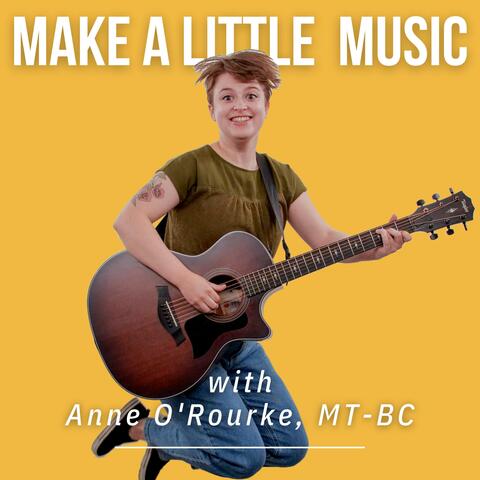 Make a Little Music