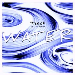 WATER (feat. The Pieces)