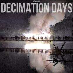 Decimation Days