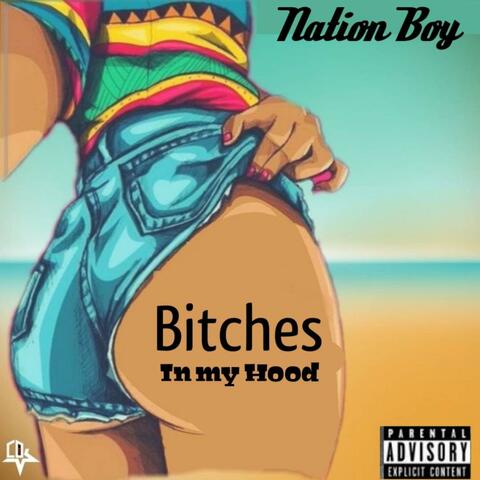Bitches in my hood