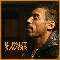 Il faut savoir (feat. M Action & Joh)