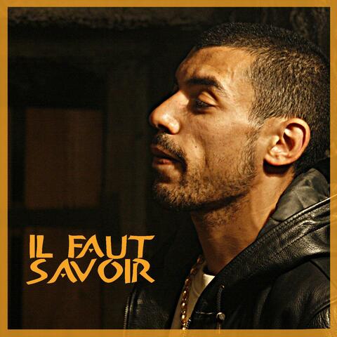Il faut savoir (feat. M Action & Joh)