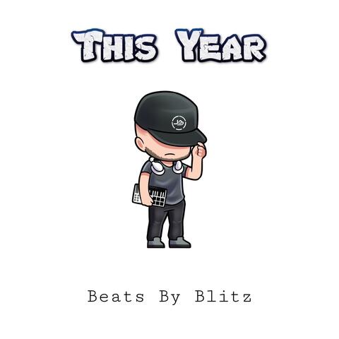 This Year (Beats By Blitz)