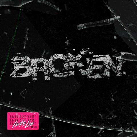Broken