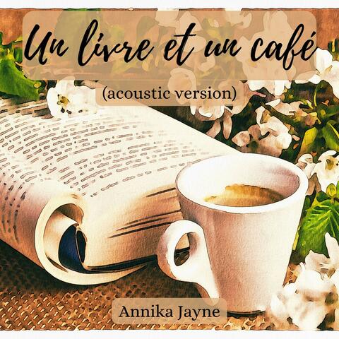 Un livre et un café (Acoustic Version)