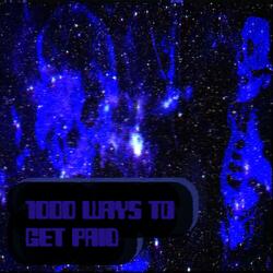 1000 ways to get paid