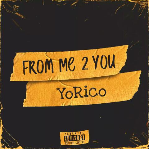 From Me 2 You (feat. CEO Bill)