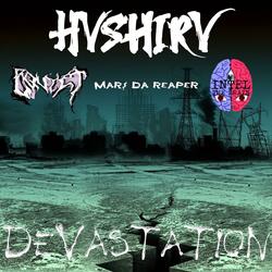 Devastation (feat. Mar$ Da Reaper, Bquyet & Intel The Brain)