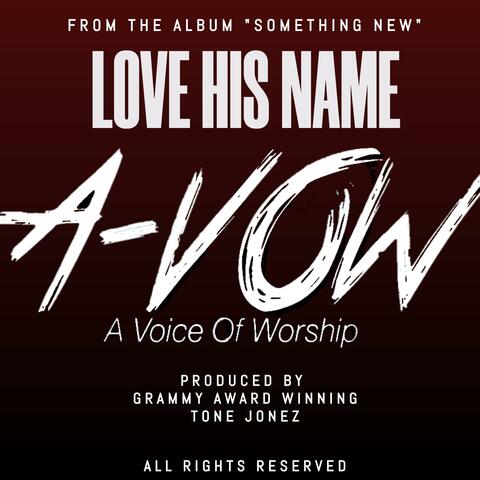 LOVE HIS NAME