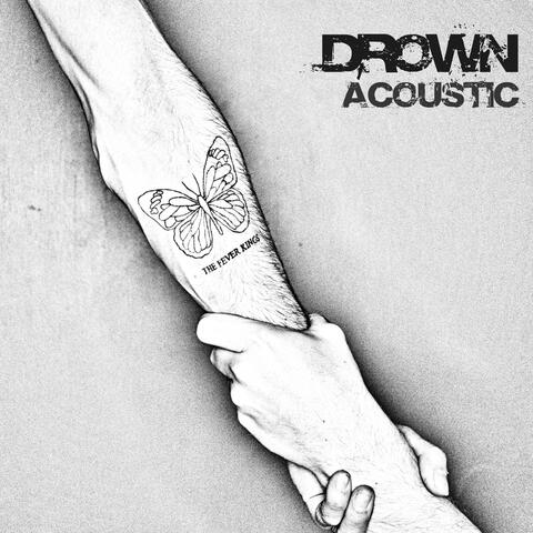 Drown (Acoustic)