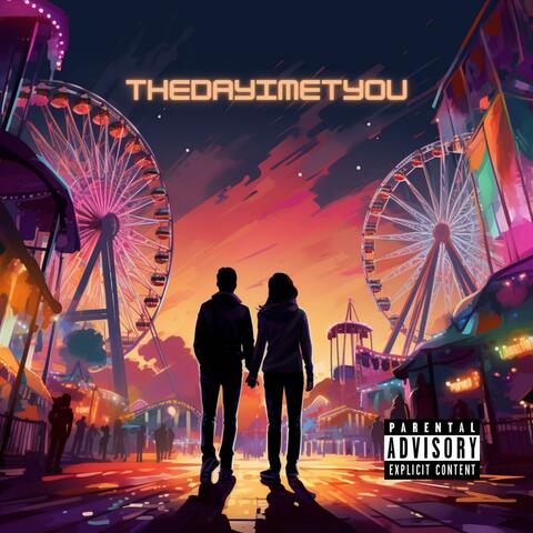 THEDAYIMETYOU
